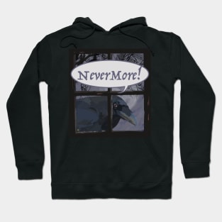 NeverMore! Hoodie